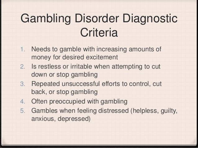 Gambling addiction in the dsm bonification libre casinos